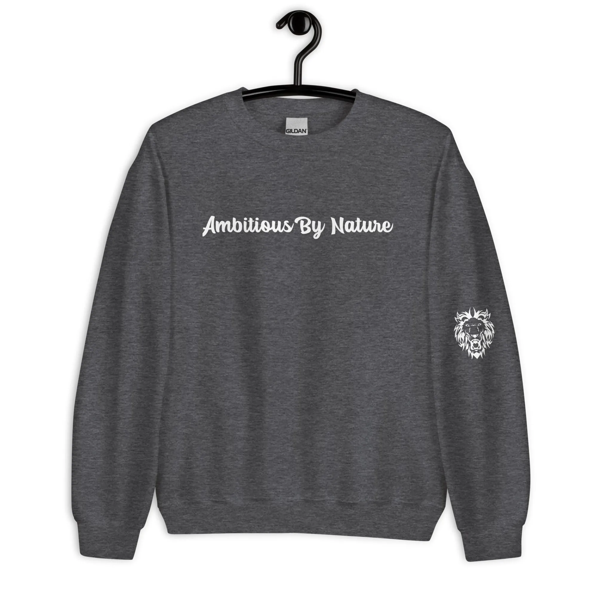 Ambitious By Nature Sweatshirt