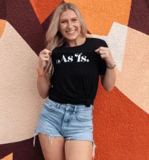 As Is Black T-shirt