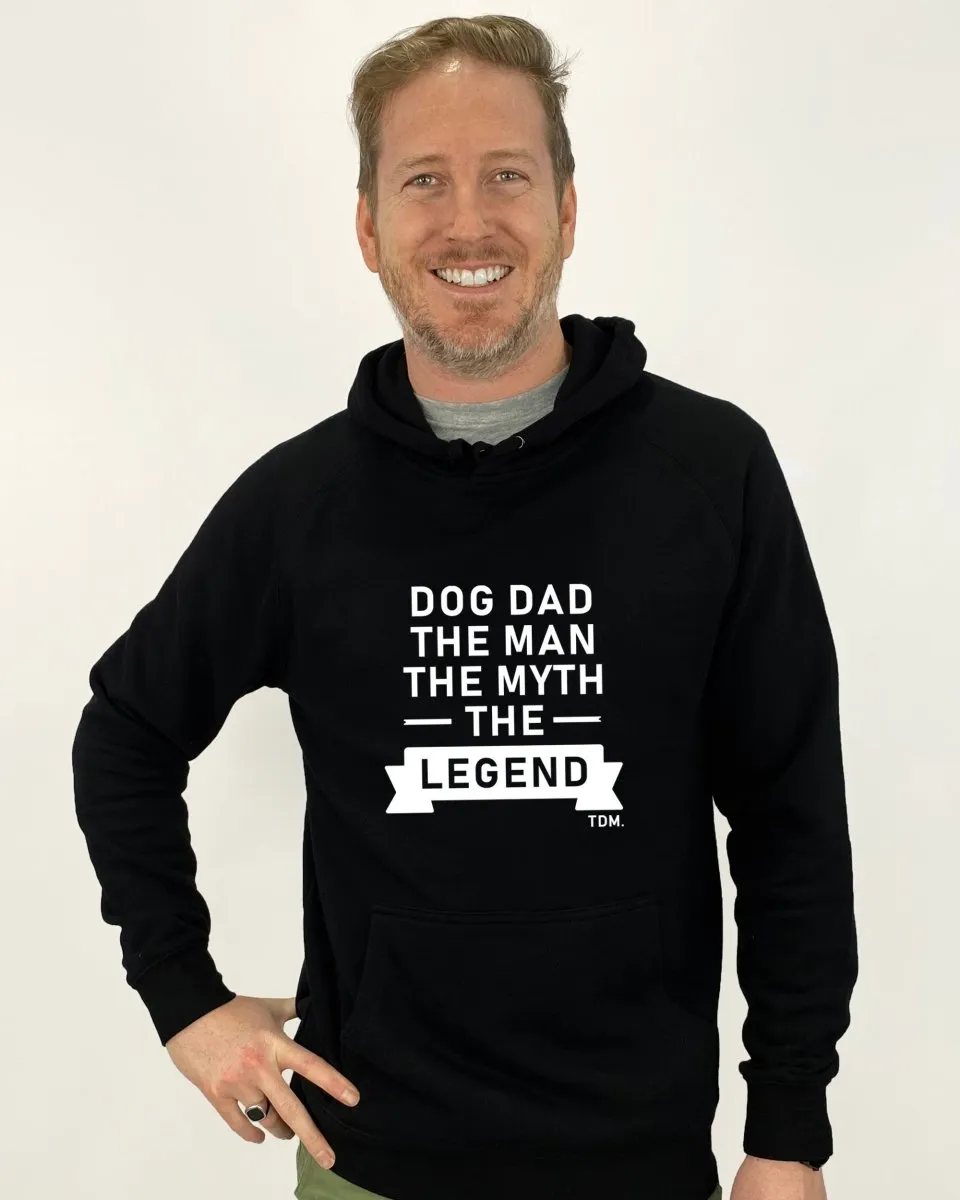 Dog Dad The Man The Myth Hoodie