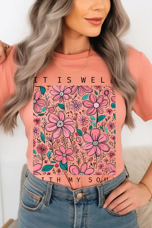 It Is Well With My Soul Flower Graphic Tee