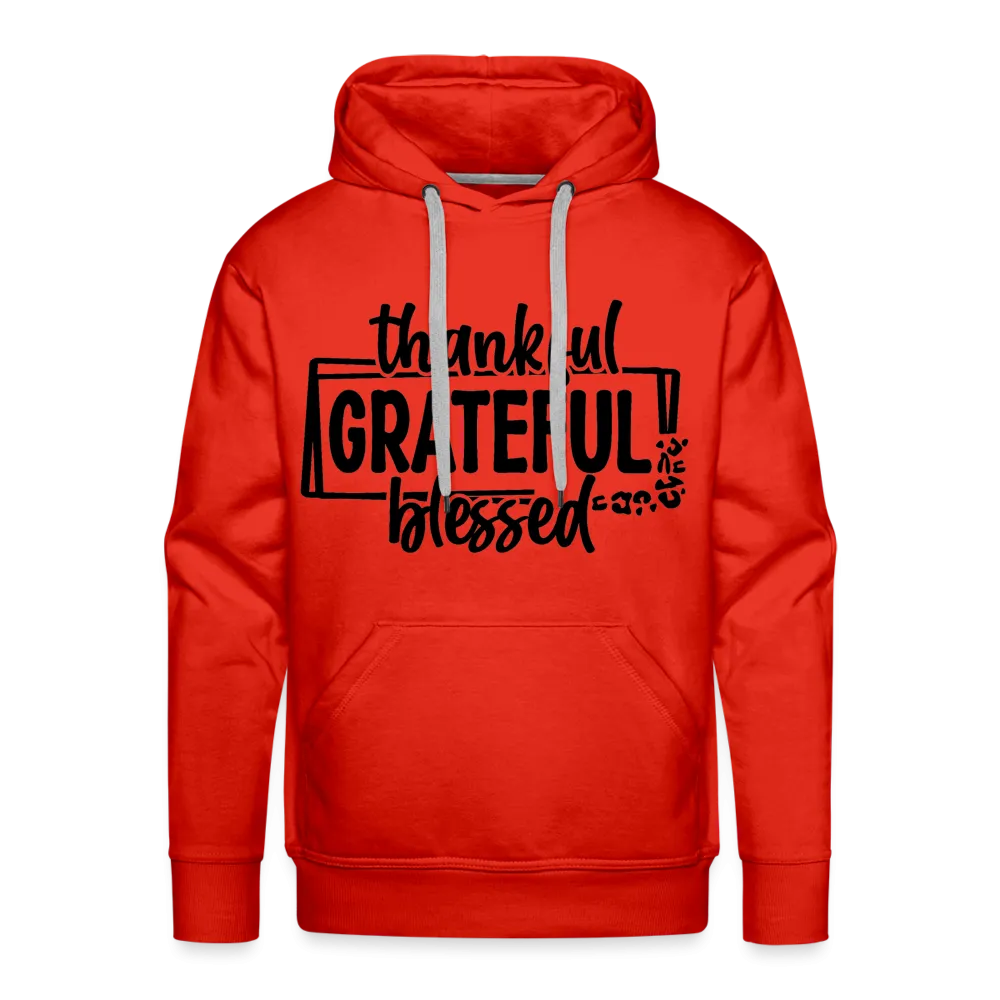 Thankful Grateful Blessed Men’s Premium Hoodie