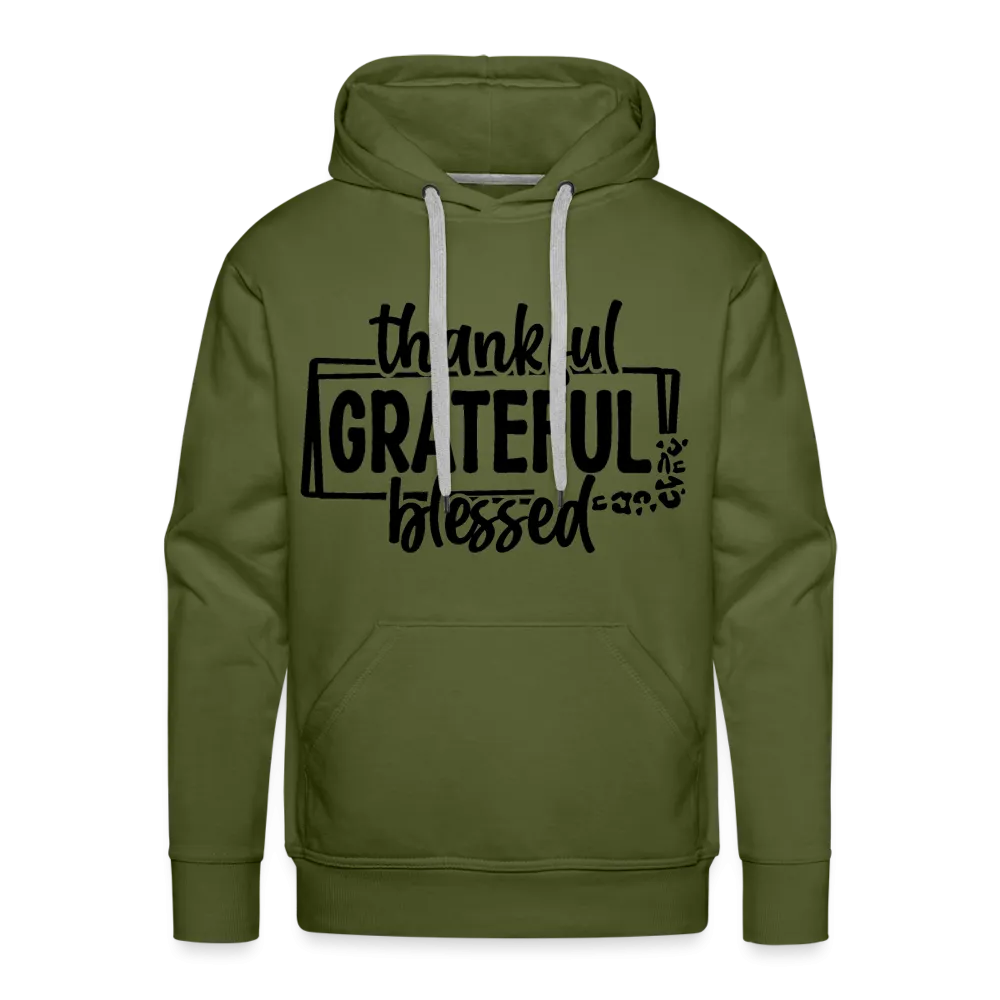 Thankful Grateful Blessed Men’s Premium Hoodie