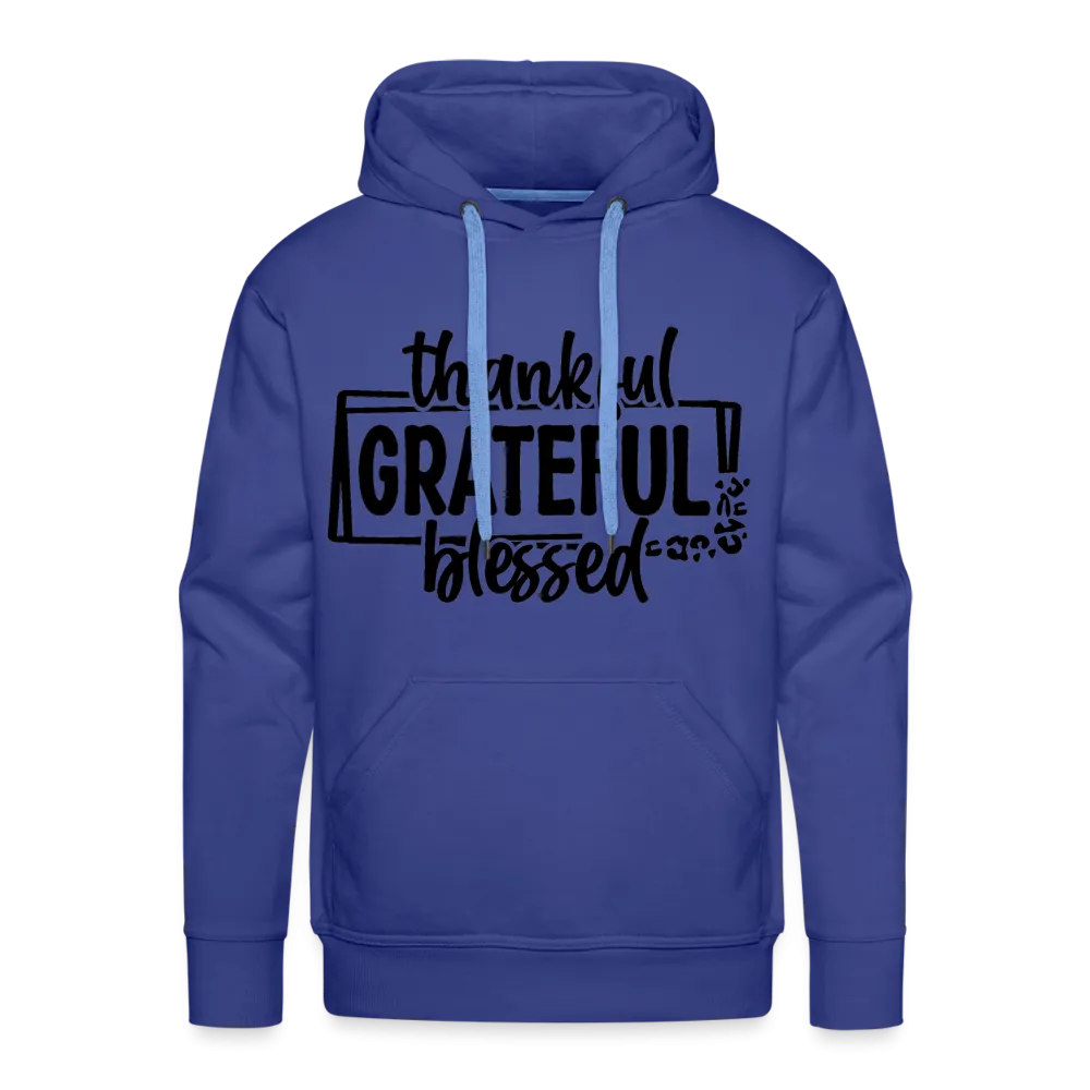 Thankful Grateful Blessed Men’s Premium Hoodie