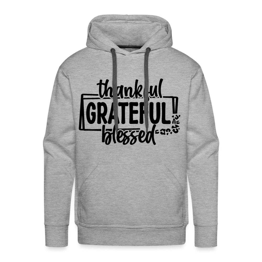 Thankful Grateful Blessed Men’s Premium Hoodie