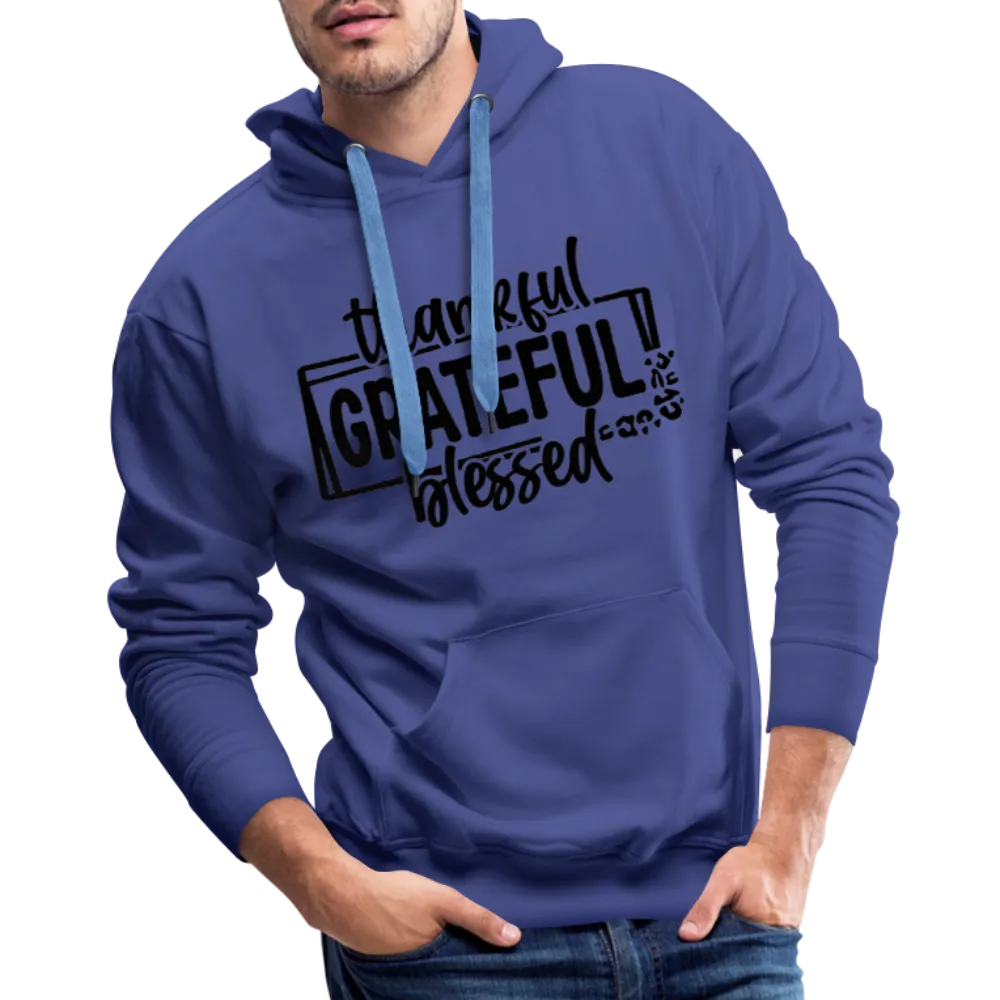 Thankful Grateful Blessed Men’s Premium Hoodie